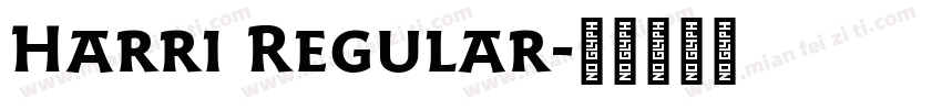 Harri Regular字体转换